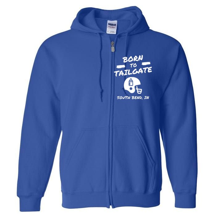 Born To Tailgate Full Zip Hoodie