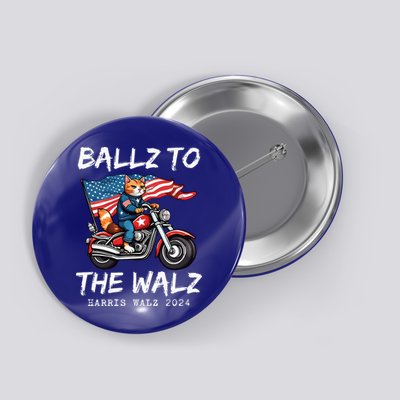 Ballz To The Walz Cat Motorcycle Liberal Vote Kamala Harris Button