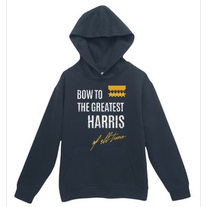 Bow To The Greatest Harris Of All Time First Given Name Urban Pullover Hoodie