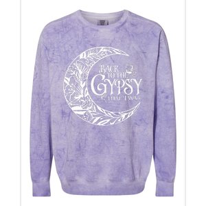 Back To The Gypsy That I Was Colorblast Crewneck Sweatshirt