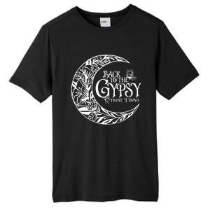 Back To The Gypsy That I Was Tall Fusion ChromaSoft Performance T-Shirt