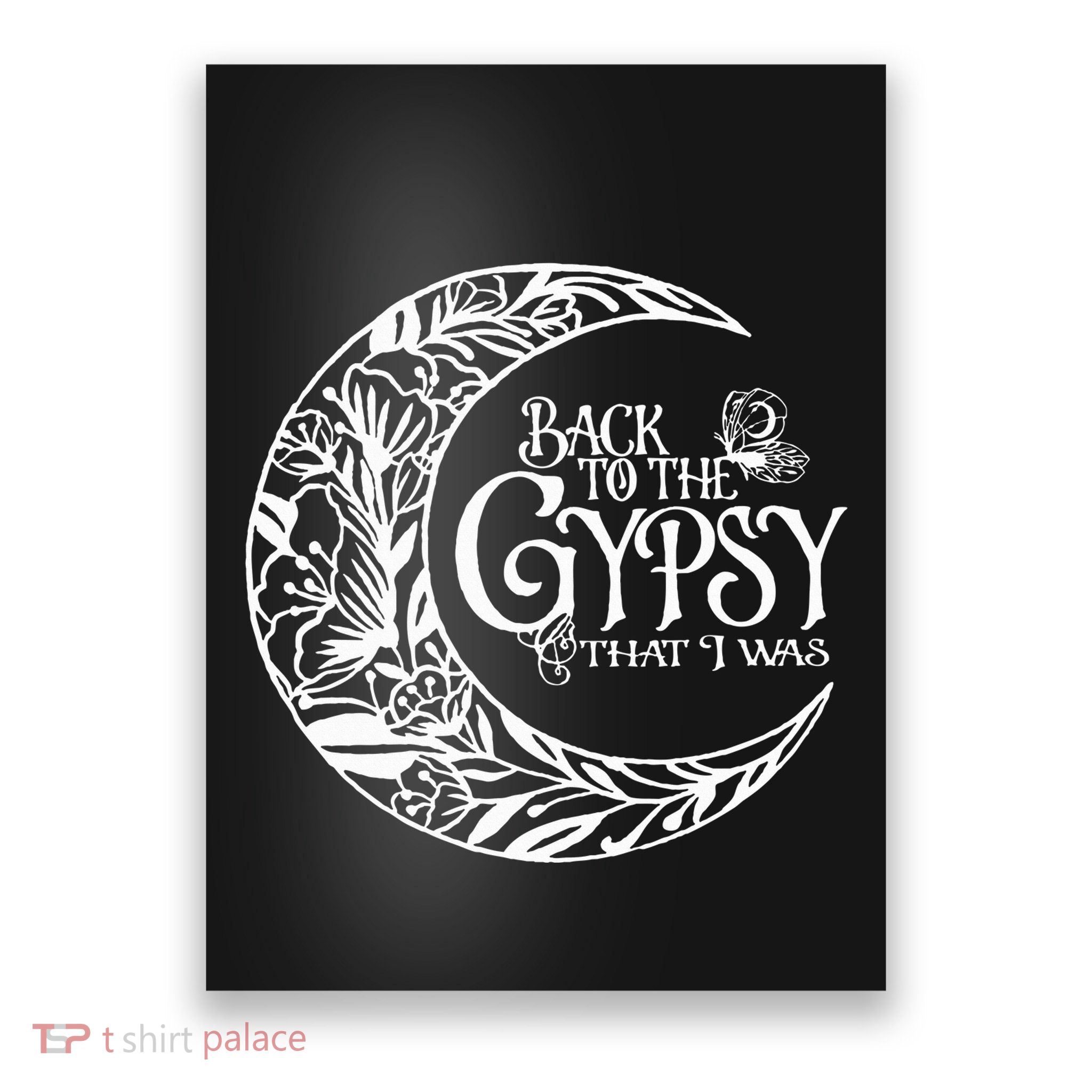 Back To The Gypsy That I Was Poster