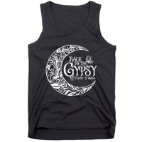 Back To The Gypsy That I Was Tank Top