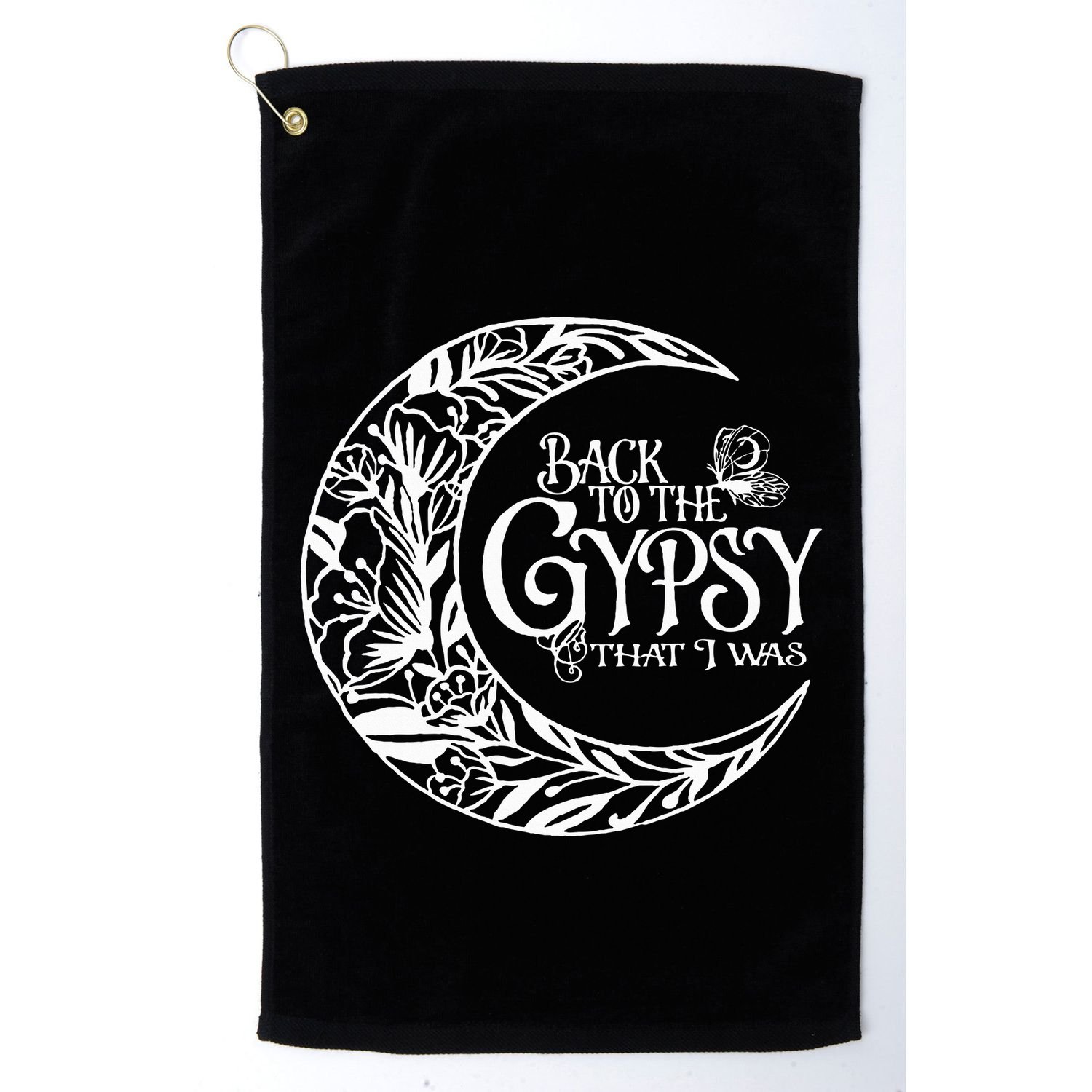 Back To The Gypsy That I Was Golf Towel