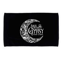 Back To The Gypsy That I Was Microfiber Hand Towel
