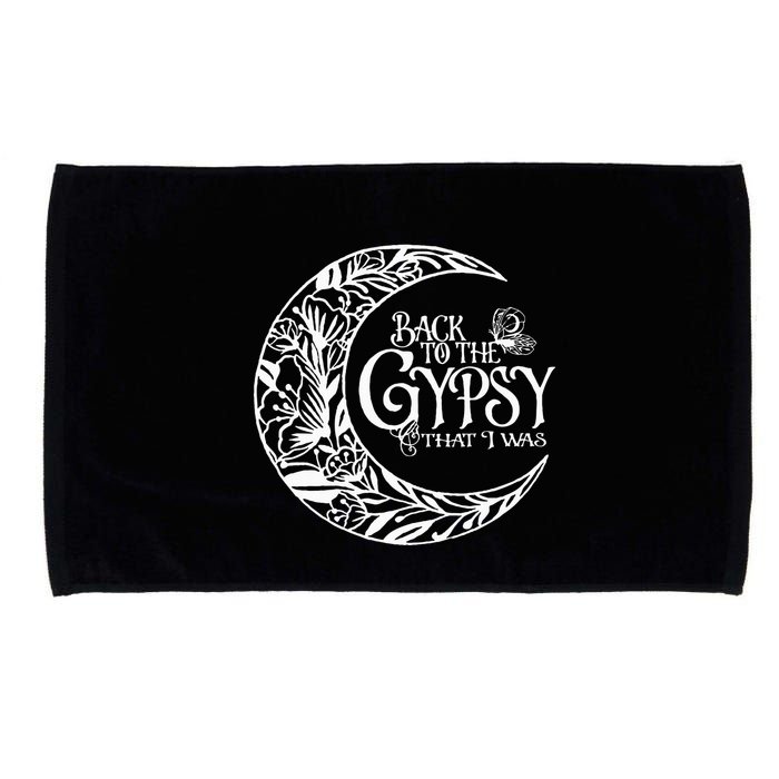 Back To The Gypsy That I Was Microfiber Hand Towel
