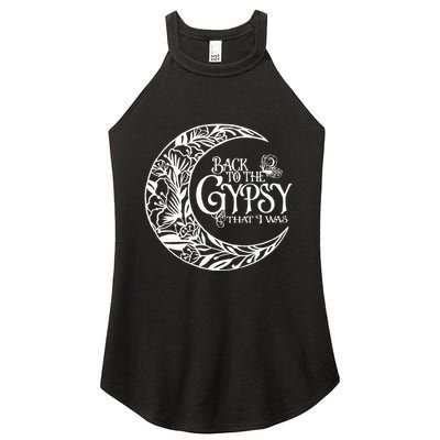 Back To The Gypsy That I Was Women's Perfect Tri Rocker Tank