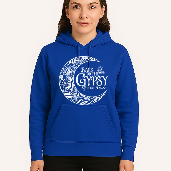 Back To The Gypsy That I Was Hoodie