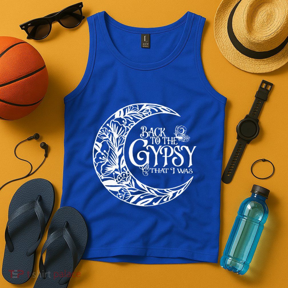 Back To The Gypsy That I Was Tank Top