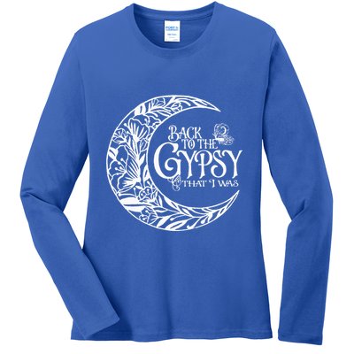 Back To The Gypsy That I Was Ladies Long Sleeve Shirt