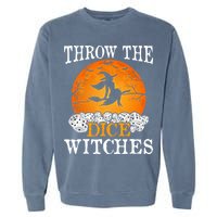 Bunco Throw the Dice Witches Bunco Game Lover Halloween Garment-Dyed Sweatshirt