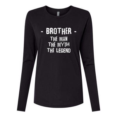 Brother The The Myth The Legend Gift Womens Cotton Relaxed Long Sleeve T-Shirt