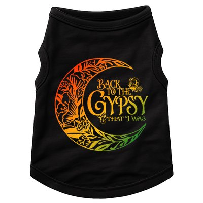 Back To The Gypsy That I Was Apparel Doggie Tank