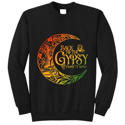 Back To The Gypsy That I Was Apparel Tall Sweatshirt