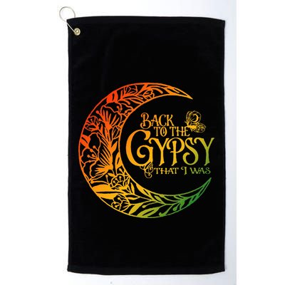 Back To The Gypsy That I Was Apparel Golf Towel