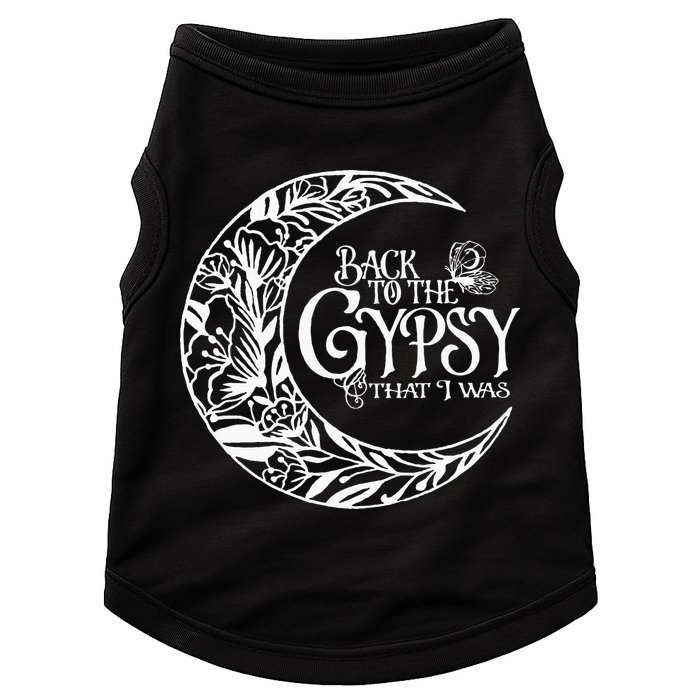 Back To The Gypsy That I Was Doggie Tank