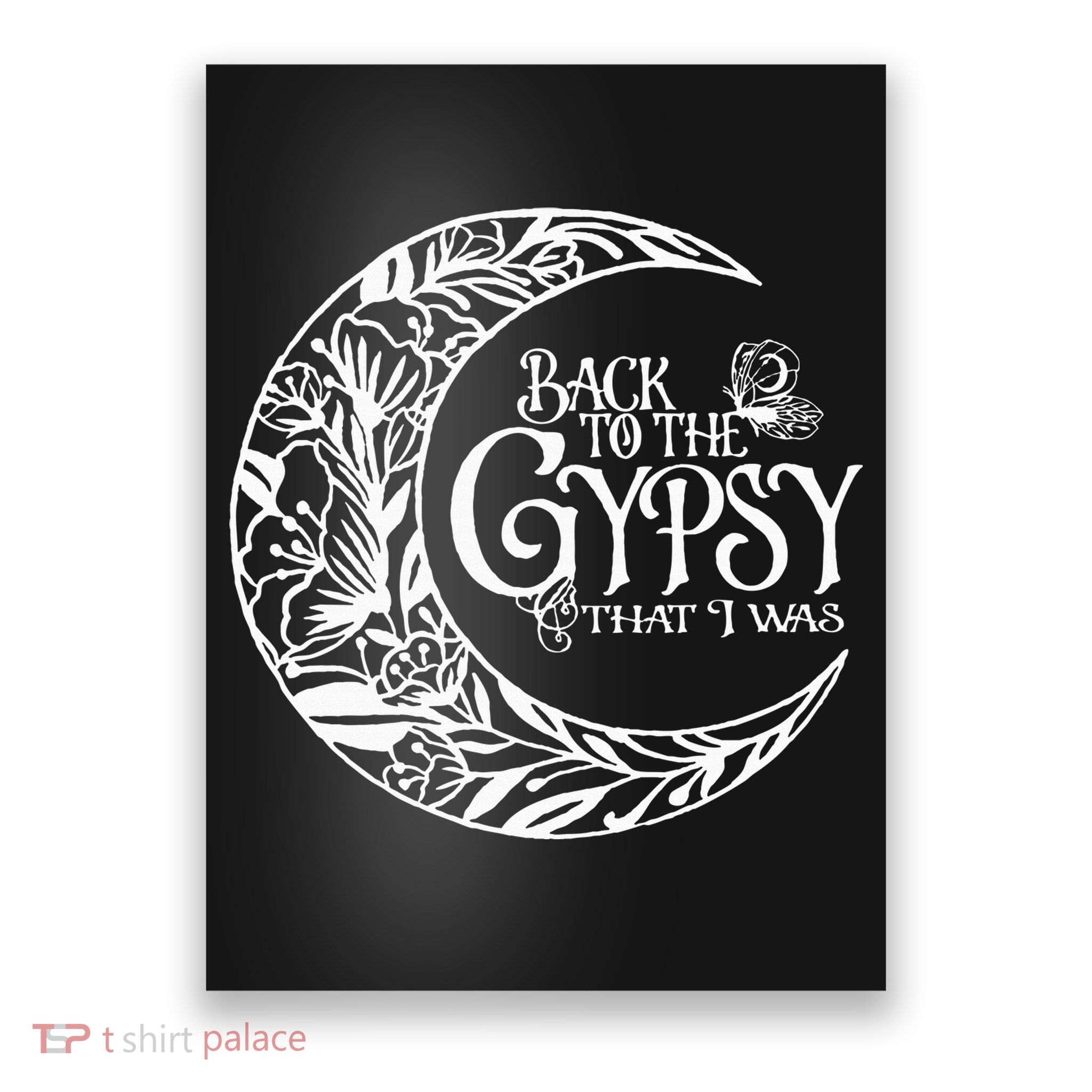 Back To The Gypsy That I Was Poster