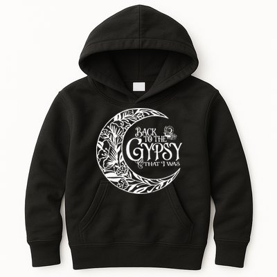 Back To The Gypsy That I Was Kids Hoodie