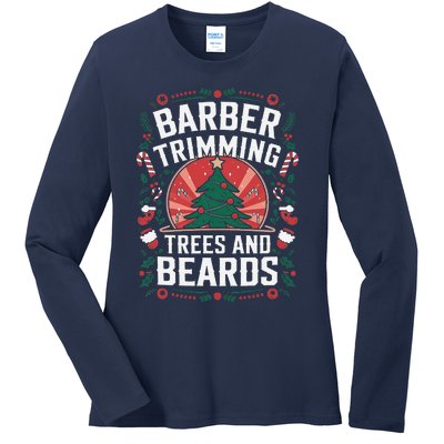 Barber Trimming Trees And Beards Christmas Barber Ladies Long Sleeve Shirt