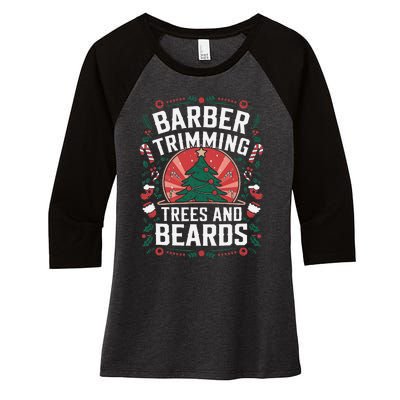 Barber Trimming Trees And Beards Christmas Barber Women's Tri-Blend 3/4-Sleeve Raglan Shirt