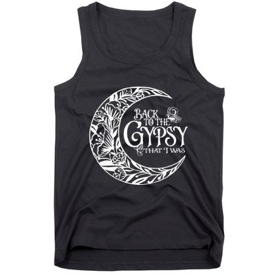 Back To The Gypsy That I Was Tank Top