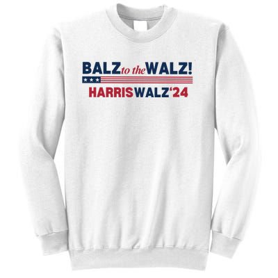 Balz To The Walz Harris Walz 24 Sweatshirt