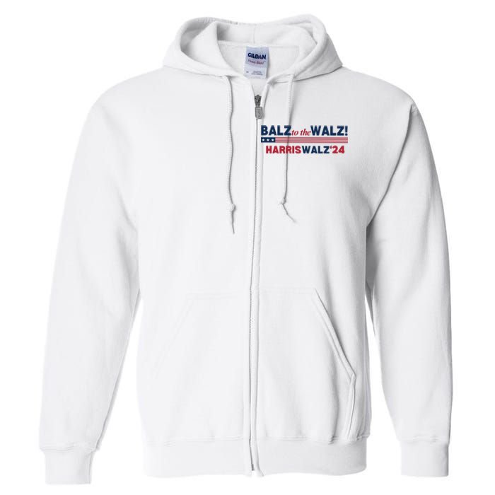 Balz To The Walz Harris Walz 24 Full Zip Hoodie