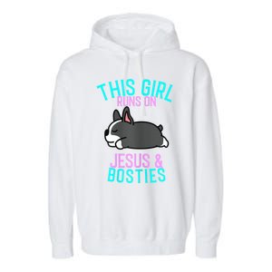 Boston Terrier This Girl Runs On Jesus And Boston Terriers Garment-Dyed Fleece Hoodie