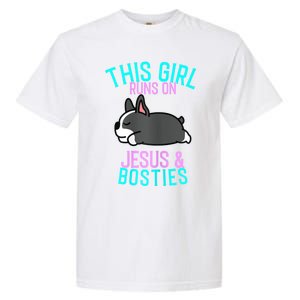 Boston Terrier This Girl Runs On Jesus And Boston Terriers Garment-Dyed Heavyweight T-Shirt