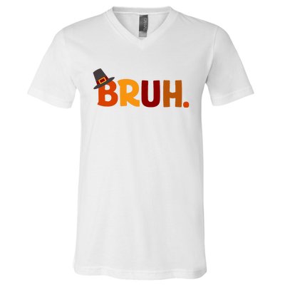 Bruh Thanksgiving Teens Thanksgiving Bruh V-Neck T-Shirt