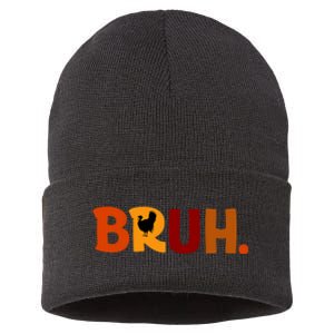 Bruh Thanksgiving Teens Turkey Bruh Sustainable Knit Beanie