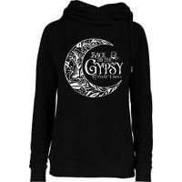 Back To The Gypsy That I Was Womens Funnel Neck Pullover Hood