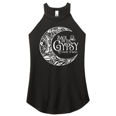 Back To The Gypsy That I Was Women's Perfect Tri Rocker Tank