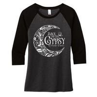 Back To The Gypsy That I Was Women's Tri-Blend 3/4-Sleeve Raglan Shirt