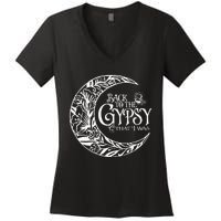 Back To The Gypsy That I Was Women's V-Neck T-Shirt