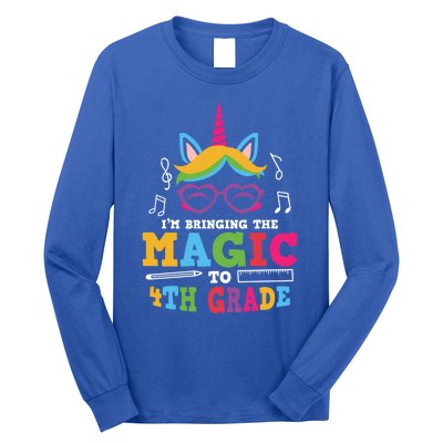 Bringing The Unicorn Magic To Fourth Grade Cute 4Th Grade Gift Long Sleeve Shirt