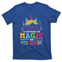 Bringing The Unicorn Magic To Fourth Grade Cute 4Th Grade Gift T-Shirt