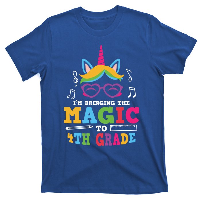 Bringing The Unicorn Magic To Fourth Grade Cute 4Th Grade Gift T-Shirt