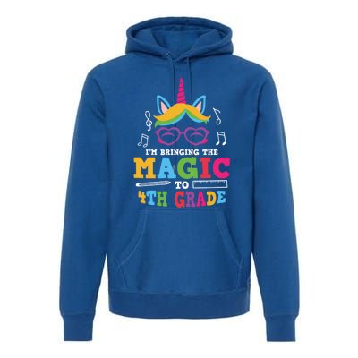 Bringing The Unicorn Magic To Fourth Grade Cute 4Th Grade Gift Premium Hoodie