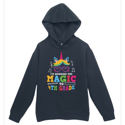 Bringing The Unicorn Magic To Fourth Grade Cute 4Th Grade Gift Urban Pullover Hoodie