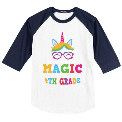 Bringing The Unicorn Magic To Fourth Grade Cute 4Th Grade Gift Baseball Sleeve Shirt