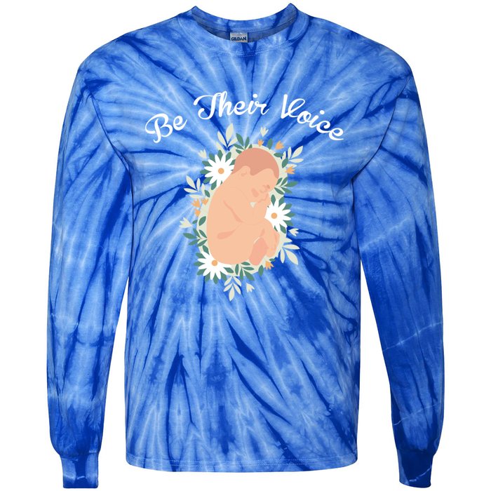 Be Their Voice Support Freedom Prolife Antiabortion Funny Gift Tie-Dye Long Sleeve Shirt