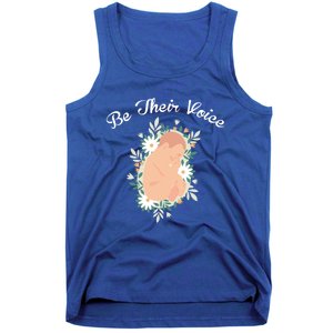 Be Their Voice Support Freedom Prolife Antiabortion Funny Gift Tank Top