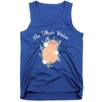 Be Their Voice Support Freedom Prolife Antiabortion Funny Gift Tank Top