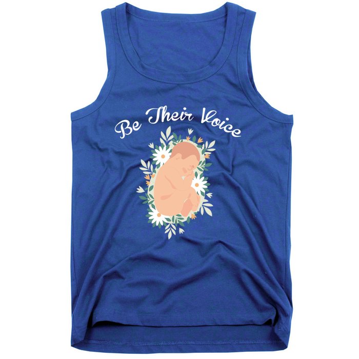 Be Their Voice Support Freedom Prolife Antiabortion Funny Gift Tank Top