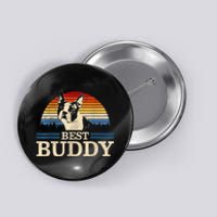 Boston Terrier Vintage Best Buddy Funny Dog Lover Gift Button