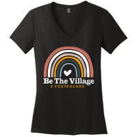 Be The Village Rainbow Foster Care Foster Adoption Day Women's V-Neck T-Shirt