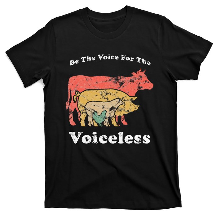 Be The Voice For The Voiceless Animal Welfare Vegan Gift T-Shirt