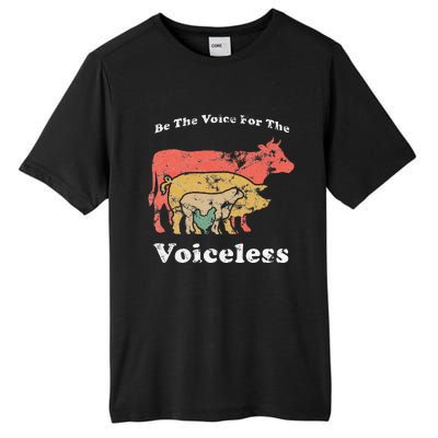 Be The Voice For The Voiceless Animal Welfare Vegan Gift Tall Fusion ChromaSoft Performance T-Shirt