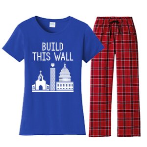 Build This Wall Separation Of Church And State Usa Gift Women's Flannel Pajama Set